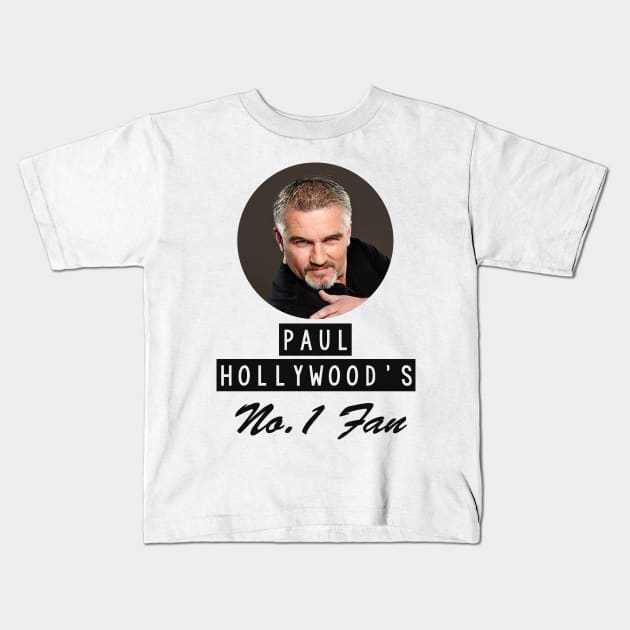 Paul Hollywood No.1 Fan Kids T-Shirt by Specialstace83